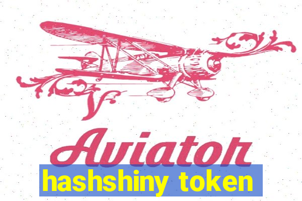 hashshiny token